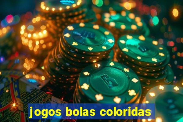 jogos bolas coloridas